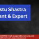 Vastu Consultant, Vastu Consultant in Sion, Vastu Expert, Best Vastu Expert, Best Vastu Expert in Sion, Vastu Expert in Sion, Vastu for Home, Vastu for Office, Vastu for Business, Vastu for Factory, Vastu for Industry, Residential Vastu, Commercial Vastu, Industrial Vastu, Vastu for Hotels, Hospitals, Schools, Educational Institutes, Gas Stations